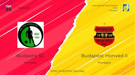 Watch Budaorsi Sc Vs Budapest Honved Ii Live Stream