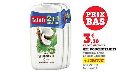 Offre Gel Douche Tahiti Chez Hyper U