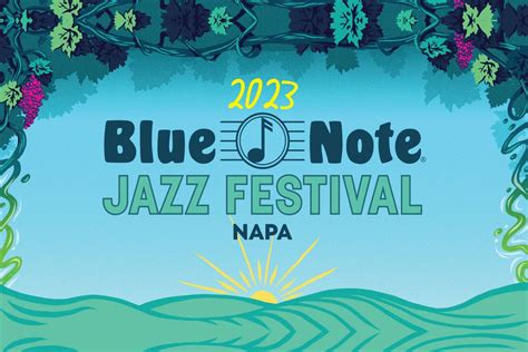 Blue Note Jazz Festival Napa 2024 Lineup Ilise Eleonora