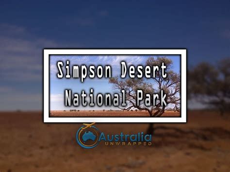 Simpson Desert National Park Australia - Australiaunwrapped.com