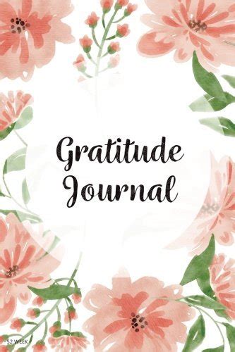 52 Week Gratitude Journal 365 Days Of Gratefulness 52 Weeks