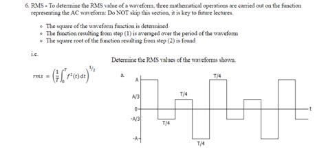 Solved 6 Rms To Determine The Rms Value Of A Waveform