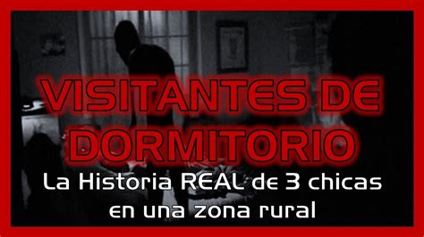 Los Visitantes De Dormitorio Historias De Terror Misterios Y