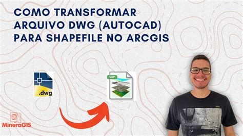 Como Transformar Arquivo DWG AutoCAD Para Shapefile No ArcGIS