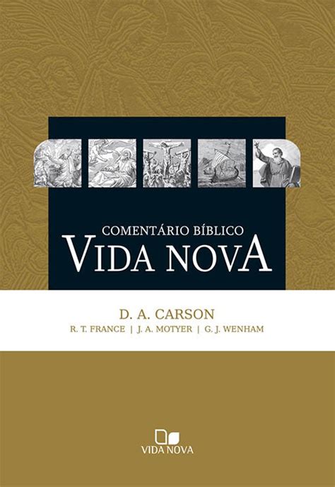 Comentario Biblico Vida Nova - Comentário Bíblico Vida Nova
