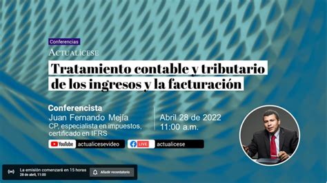 Tratamiento Contable Y Tributario De Los Ingresos Y La Facturaci N