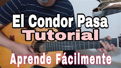 Como Tocar Y Cantar El Condor Pasa Tutorial F Cil Para Principiantes