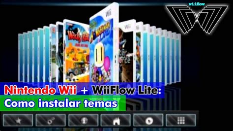 Nintendo Wii Wiiflow Lite Como Instalar Temas Ok Youtube