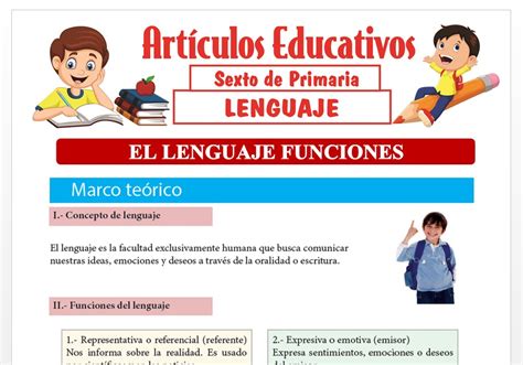 El Lenguaje Funciones Para Sexto De Primaria