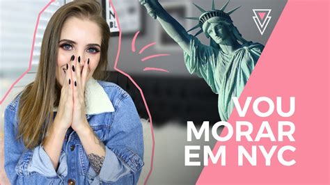 Vou Morar Em NOVA YORK Luiza Rossi YouTube