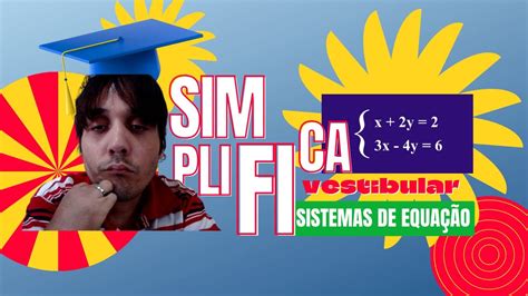 Sistema De Equações Método Da Substituição👨🏻‍🎓 Youtube