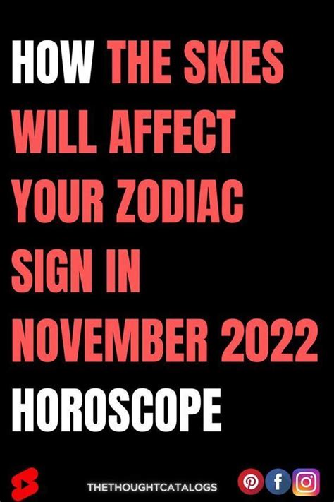 How The Skies Will Affect Your Zodiac Sign In November 2022 Horoscope