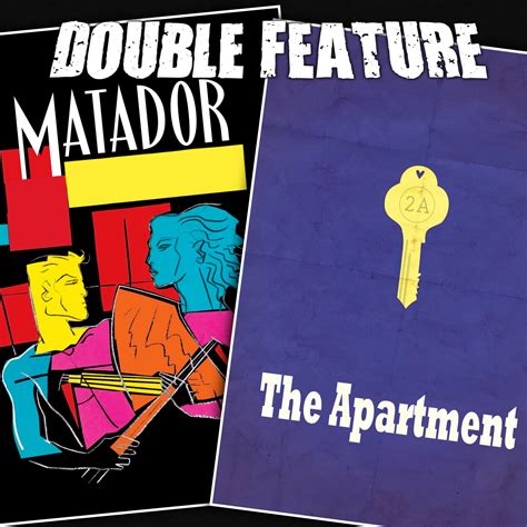 Matador The Apartment Double Feature