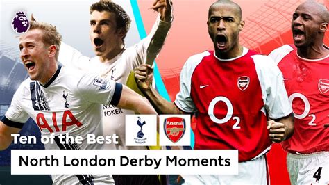 Spurs vs Arsenal | 10 BEST North London Derby Moments | Premier League ...