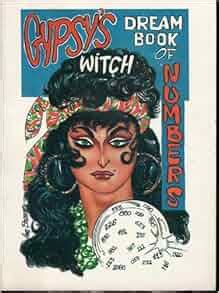 Gypsy S Witch Dream Book Of Numbers Cover Art By Gene Eneg Bilbrew