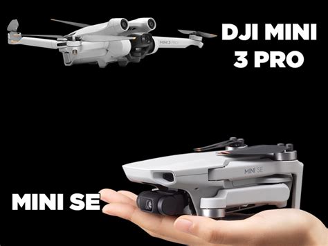 Dji Mini 3 Pro Vs Drone Mini Se Comparatif Détaillé