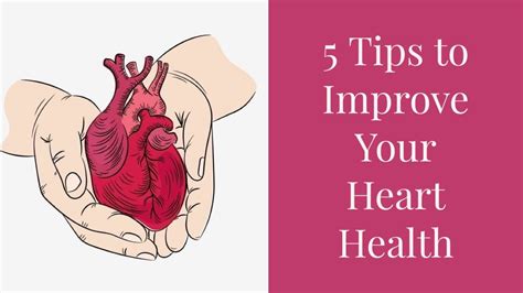 5 Tips To Help Improve Your Heart Health Youtube