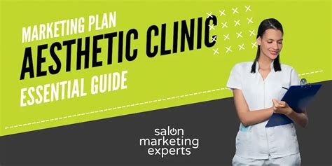 Marketing Plan For Aesthetic Clinic The Ultimate Marketing Strategy