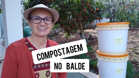 Como Fazer Compostagem Em Casa V Deo Compostagem No Balde