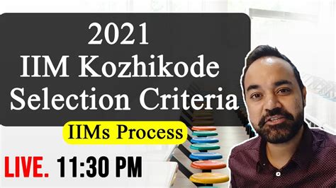 Iim Kozhikode Selection Criteria Iims Process Youtube