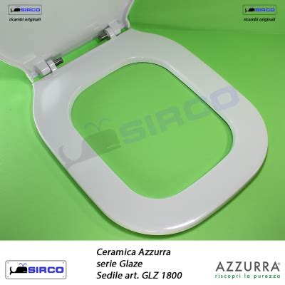 Sedile GLAZE Originale VARIANTI Azzurra GLAZE Sirco Sas Arredo Bagno