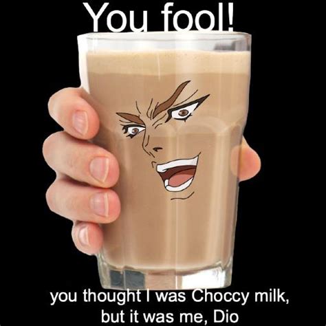 Heres Some Choccy Milk Because Youre Epic Rchocolatemilk