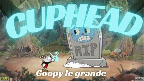 Let S Dance With Goopycupheadgoopy Le Grande Youtube