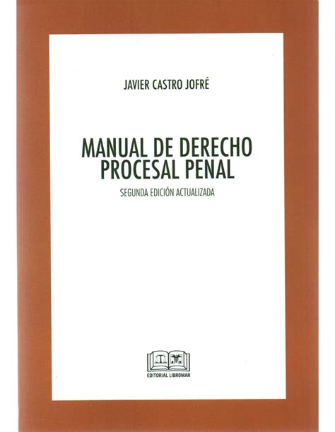 Manual De Derecho Procesal Penal Da Edici N