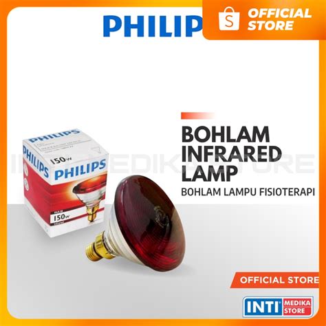 Jual PHILIPS Infrared Lamp 150W Bohlam Lampu Infrared Terapi