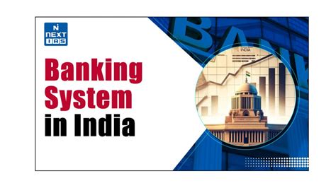 Banking System In India Structure Types More