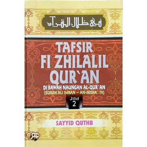 Jual Buku Tafsir Fi Zhilalil Quran Zilalil Quran Jilid Sayyid Quthb