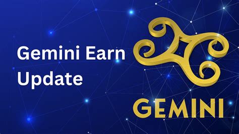 Gemini Earn Update: Unveiling Exciting New Features - Minister Tech