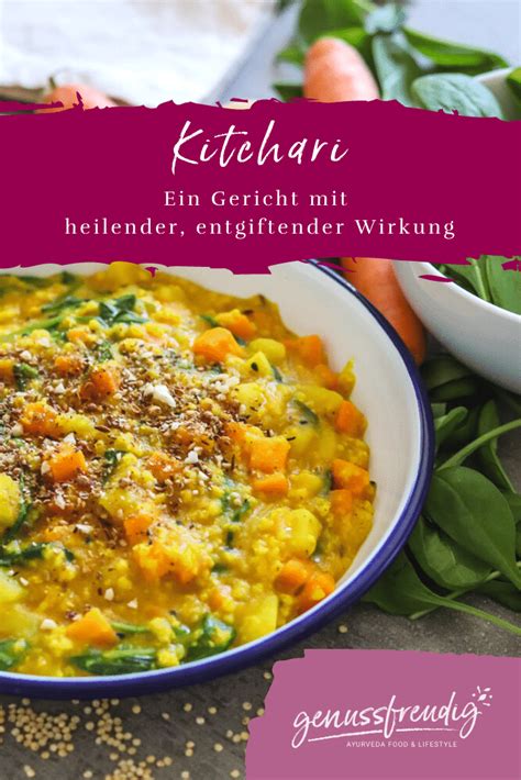 Kitchari Ein Klassiker der ayurvedischen Küche genussfreudig