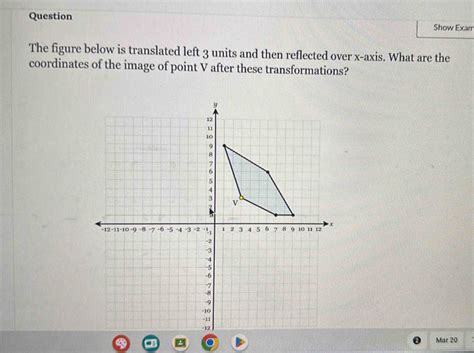 Solved Question Show Exam The Figure Below Is Translated Left 3 Units