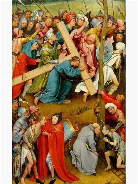 Hieronymus Bosch Christ Carrying The Cross Art Print By Planetterra