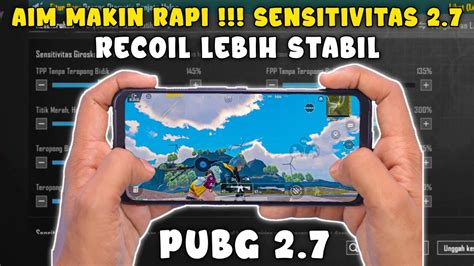 Aim Rapi Cara Setting Sensitivitas PUBG MOBILE Terbaik Full