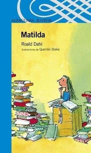 Matilda Roald Dahl Ed Alfaguara Mercadolibre