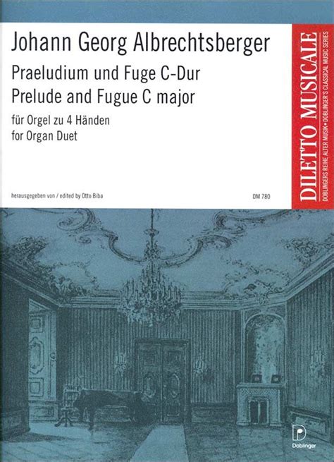 Praeludium Und Fuge C Dur Von Johann Georg Albrechtsberger F R Orgel Zu