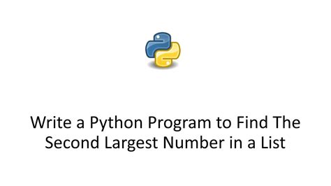 Write A Python Program To Find The Second Largest Number In A List