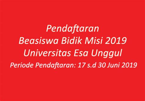 Pendaftaran Beasiswa Bidikmisi Universitas Esa Unggul