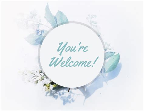 Youre Welcome Greeting Card