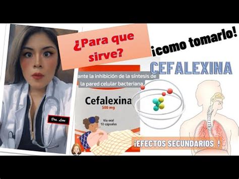 CEFALEXINA Para Que Sirve Doctoraleon YouTube