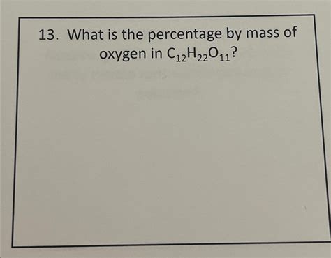 Solved What Is The Percentage By Mass Of Oxygen In Chegg