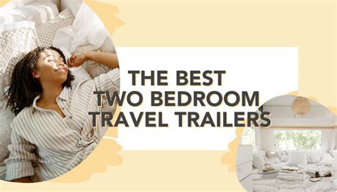 The Best 2 Bedroom Travel Trailers RVshare