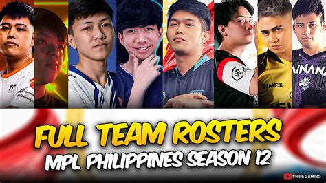 MPL PH SEASON 12 TEAM ROSTERS ALL 8 TEAMS YouTube