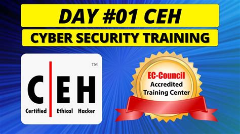 Day 1 Ceh Training Certified Ethical Hacking V12 Cyber Security Ethical Hacker Youtube