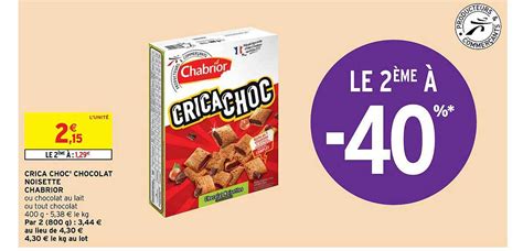 Promo Crica Choc Chocolat Noisette Chabrior chez Intermarché Hyper