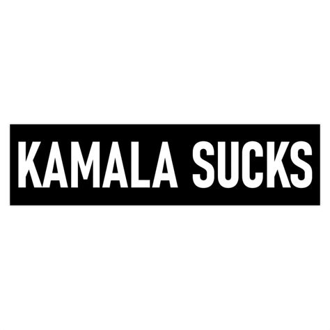 Kamala Harris Sucks Bumper Sticker Monster Size 15x3 75 EBay