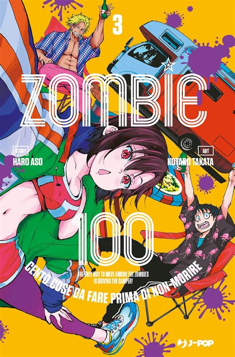 Zombie 100: Cento cose da fare prima di non-morire, Vol. 3 by Haro Aso