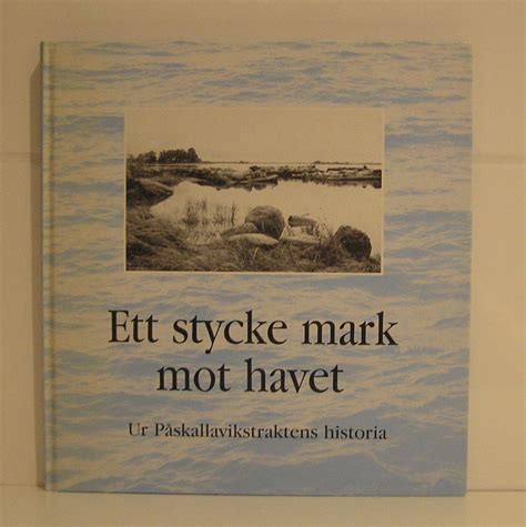 Ett stycke mark mot havet Ur Påskal Köp från ibrik på Tradera